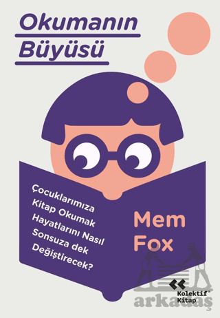 Okumanın Büyüsü - Kolektif Kitap