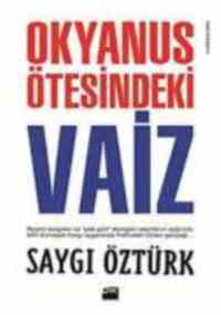 Okyanus Ötesindeki Vaiz - 1