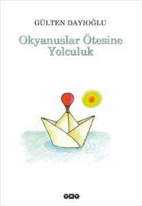 Okyanuslar Ötesine Yolculuk - Yapı Kredi Yayınları