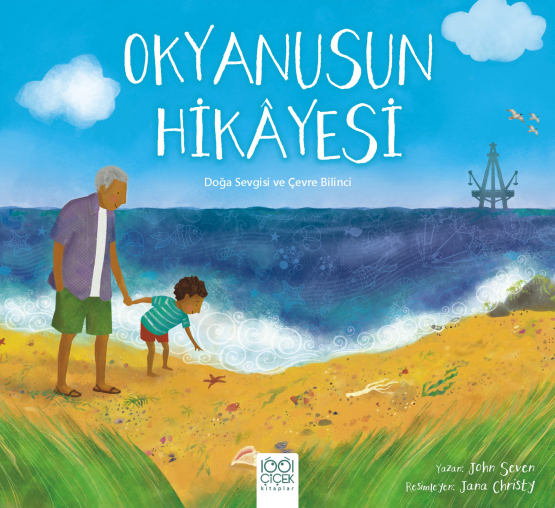 Okyanusun Hikâyesi - 1001 Çiçek Kitaplar