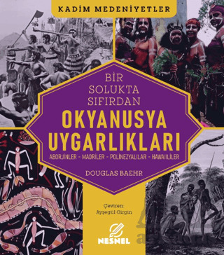 Okyanusya Uygarlıkları - Nesnel Yayınları