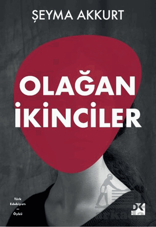 Olağan İkinciler - Doğan Kitap