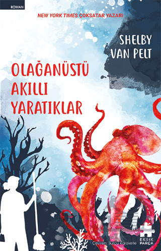 Olağanüstü Akıllı Yaratıklar - 1