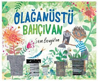 Olağanüstü Bahçıvan - Kronik Kitap
