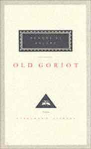 Old Goriot (hardcover) - Everyman's Library (UK)