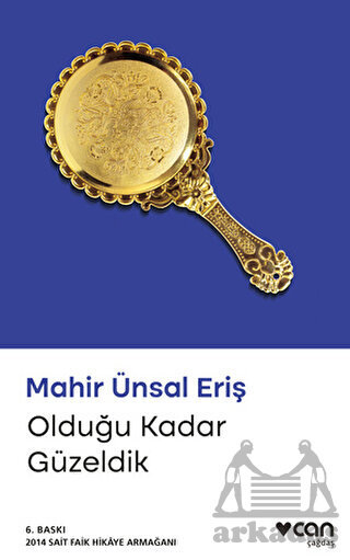 Olduğu Kadar Güzeldik - 1