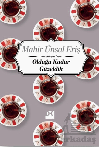 Olduğu Kadar Güzeldik - 1