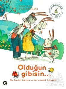 Olduğun Gibisin... - 1