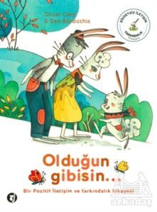 Olduğun Gibisin... - Aylak Kitap