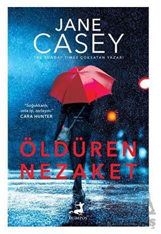 Öldüren Nezaket - Olimpos Yayınları