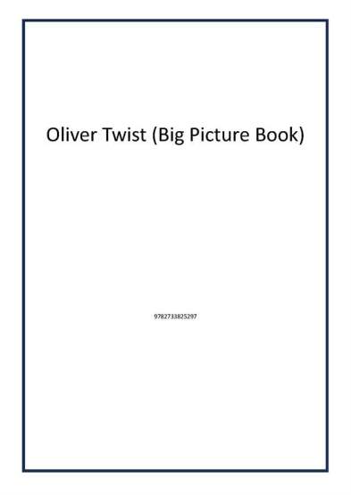 Oliver Twist (Big Picture Book) - 1