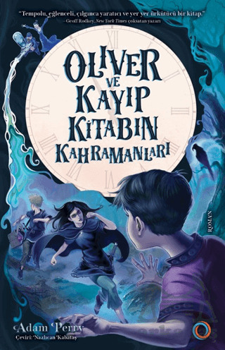 Oliver Ve Kayıp Kitabın Kahramanları - 1
