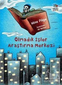 Olmadık İşler Araştırma Merkezi - İthaki Çocuk Yayınları