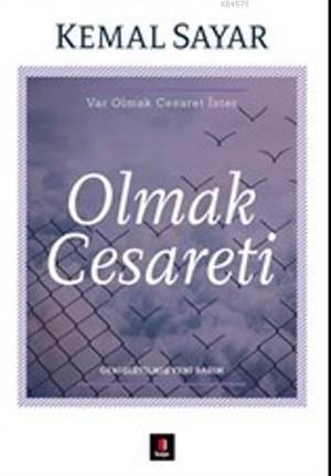 Olmak Cesareti - 1