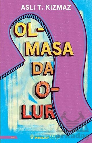 Olmasa Da Olur - 1