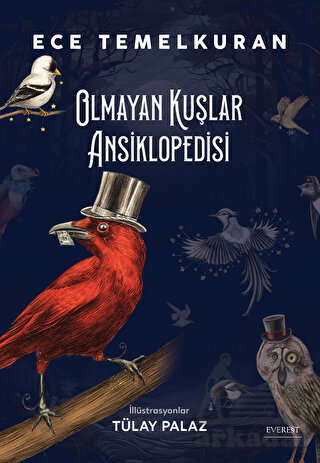 Olmayan Kuşlar Ansiklopedisi - 1