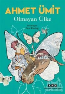 Olmayan Ülke - Yapı Kredi Yayınları
