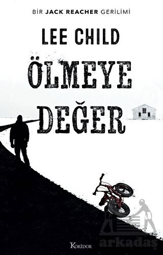 Ölmeye Değer - Koridor Yayıncılık