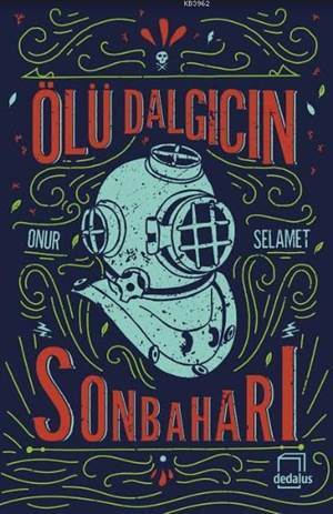 Ölü Dalgıcın Sonbaharı - 1