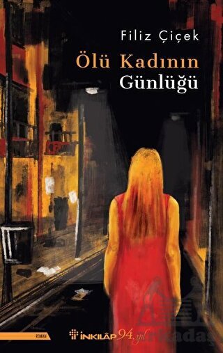 Ölü Kadının Günlüğü - İnkılap Kitabevi