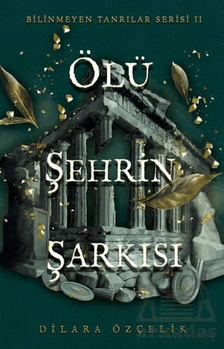 Ölü Şehrin Şarkısı - Ren Kitap