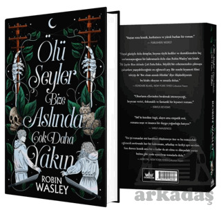Ölü Şeyler Bize Aslında Çok Daha Yakın - 1