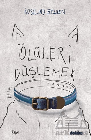 Ölüleri Düşlemek - 1