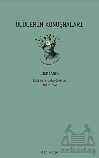 Ölülerin Konuşmaları - Pinhan Yayıncılık