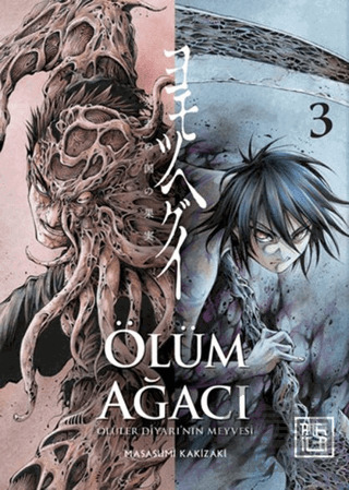 Ölüm Ağacı: Ölüler Diyarının Meyvesi 3 - 2