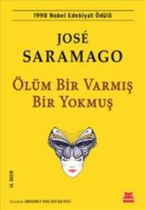 Ölüm Bir Varmış Bir Yokmuş - Kırmızı Kedi Yayınevi