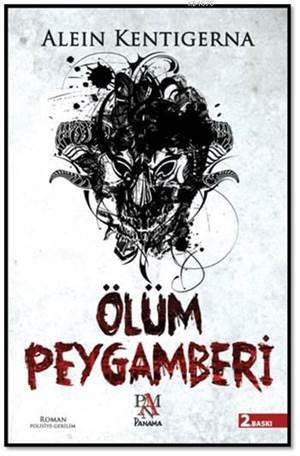Ölüm Peygamberi - Panama Yayıncılık