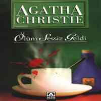 Ölüm Sessiz Geldi - Altın Kitaplar