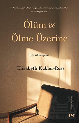 Ölüm Ve Ölme Üzerine - Profil Kitap