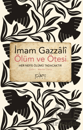 Ölüm Ve Ötesi - Sufi Kitap