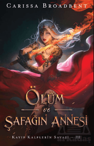 Ölüm Ve Şafağın Annesi - Martı Yayınları
