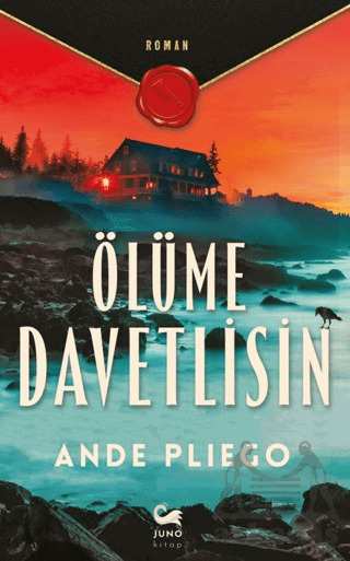 Ölüme Davetlisin - Juno Kitap