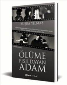 Ölüme Fısıldayan Adam - Epsilon Yayınevi
