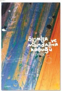 Ölümler Ve Mandalina Kabuğu - Mayıs Yayınları