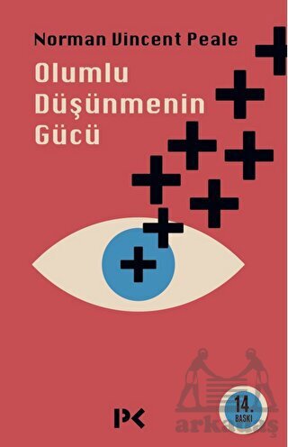 Olumlu Düşünmenin Gücü - 1