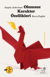 Olumsuz Karakter Özellikleri - Hep Kitap