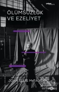 Ölümsüzlük Ve Ezeliyet - Fol Kitap