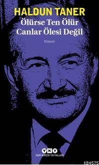 Ölürse Ten Ölür Canlar Ölesi Değil - 1