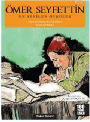 Ömer Seyfettin En Sevilen Öyküler - Doğan Kitap