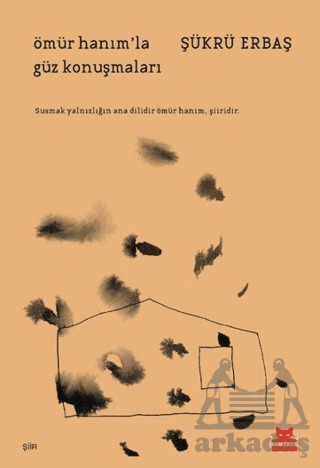 Ömür Hanım'la Güz Konuşmaları - 1