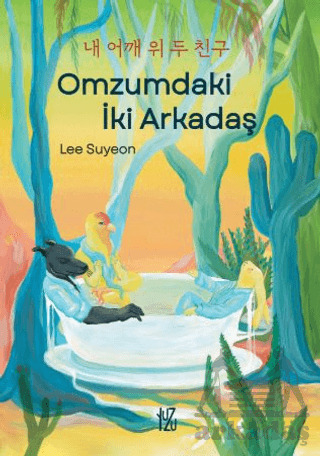 Omzumdaki İki Arkadaş - Yuzu