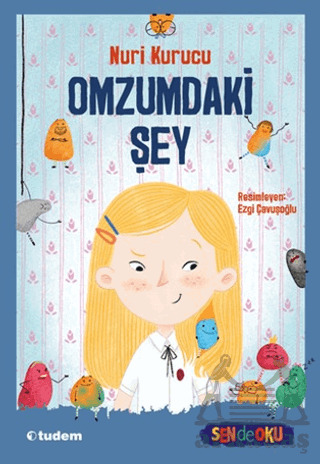 Omzumdaki Şey - Tudem Yayınları