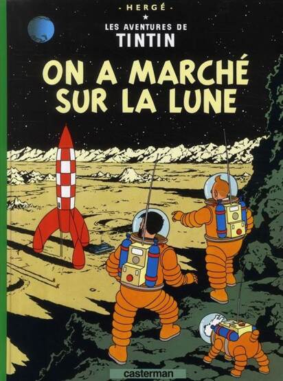 On a marché sur la Lune - Casterman