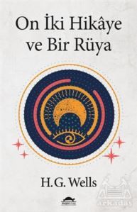 On İki Hikaye Ve Bir Rüya - Maya Kitap