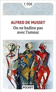 On Ne Badine Pas Avec L'amour - 1