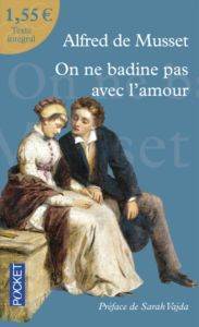 On Ne Badine Pas Avec L'amour - Pocket Books FR